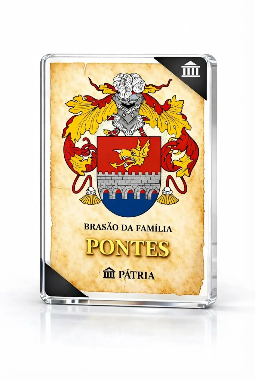 Brasão da Família Pontes Acrílico 3D 10x14,5x1,5 Pátria Cidadania