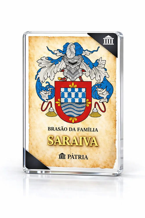 Brasão da Família Saraiva Acrílico 3D 10x14,5x1,5 Pátria Cidadania